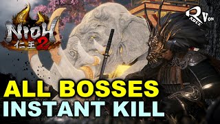 Instant Kill All Boss Fights Way of Strong Difficulty except colossal bosses  Nioh 2 [upl. by Nobile]