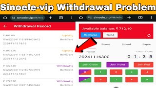 Sinoele Mall Withdrawal Problem Sinoele Colour prediction app Real or fake Sinoelevip app [upl. by Radbourne635]