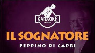 IL SOGNATORE  PEPPINO DI CAPRI  KARAOKE karaokelatino [upl. by Rivy326]