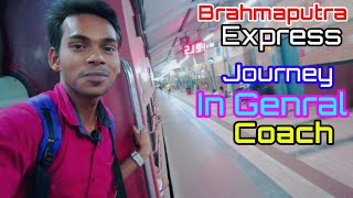 Delhi to Kamakhya Brahmaputra Express  Journey experience in General coach [upl. by Lucretia]