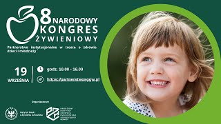 8 NARODOWY KONGRES ŻYWIENIOWY [upl. by Erlond]