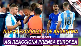 ASI REACCIONA PRENSA EUROPEA a ESCANDALO de ARGENTINA vs FRANCIA JUEGOS OLIMPICOS 2024 [upl. by Cummings858]