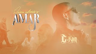 CKan  Quiero volverte a Amar Video Oficial [upl. by Tirb962]