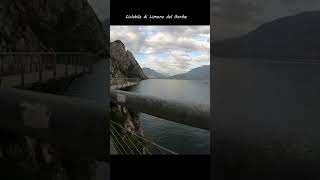 Pista ciclabile a limone sul garda [upl. by Soisanahta684]