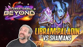 Hearthstone Libram Paladin VS Shamans [upl. by Rehsu]