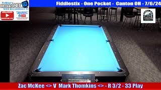 Zak McKee V Steve Helline  One Pocket at Fiddlestix  33 Players 32  7624 [upl. by Nillok]