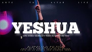 Yeshua Quiero Conocer a Jesús  Averly Morillo En Vivo [upl. by Falo853]