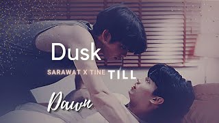 SARAWAT X TINE I Dusk Till Dawn  Still 2gether [upl. by Garland451]