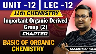 sv chemistry  Lec12 ll unit12 ll class11 ll organic ll important derived group ll [upl. by Laiceps]