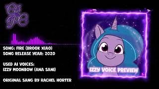 Izzy Moonbow AI Voice Preview [upl. by Duahsar814]