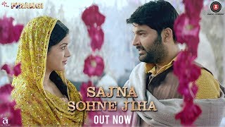 FIRANGI MOVIE NEW SONG quotSAJNA SHONE JIHAquot [upl. by Drucill]