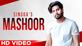 Mashoor Full Video  Singga  punjabisong 2021  Planet Recordz [upl. by Creath324]