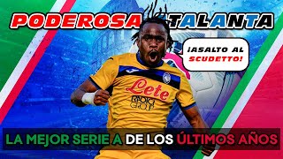 La MEJOR SERIE A de los ÚLTIMOS AÑOS  NAPOLI 03 ATALANTA 20242025 ᴴᴰ [upl. by Dana]