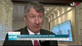 Petroleum Development Oman PDO announces new Social Investment Projects worth 35 million RO [upl. by Akehsyt]