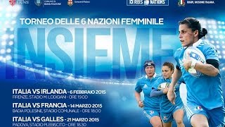 6 Nations femminile Rbs 2015ITAvIRE la partita [upl. by Gosselin]