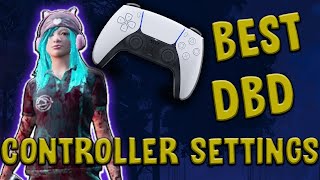 BEST DBD CONTROLLER SETTINGS LESS INPUT DELAY BINDINGS SENSITIVITY [upl. by Kemme]