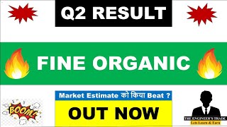 Fine Organics Q2 Results 2025  Fine Organic Results Today  Fine Organic Results  Fine Organics [upl. by Nigen116]