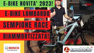 EBIKE LOMBARDO  SEMPIONE RACE 29quot  BOSCH SMART SYSTEM  PREZZO [upl. by Harolda]