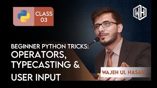 Python Tutorial 3 Unleash the Power of Arithmetic Typecasting amp User Input [upl. by Keary]