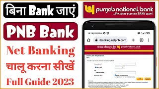 PNB Net Banking Kaise Shuru Kare  Punjab National Bank Net Banking Online Registration 2023 [upl. by Le]