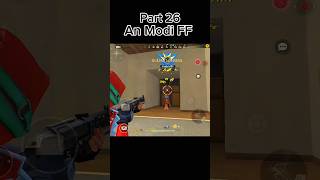 PART 26 An Modi FF gameplay headshot IMPOSSIBLE 🍷🍹  video shots modigameplay [upl. by Eemyaj500]