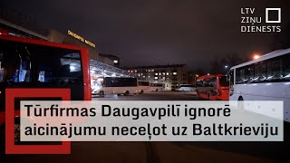 Tūrfirmas Daugavpilī ignorē aicinājumu neceļot uz Baltkrieviju [upl. by Elleivap]