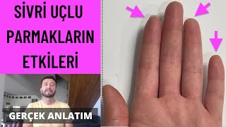 Sivri Uçlu Parmakların Etkileri  El Çizgileri Gerçek Anlatım  Elinizin Şekli İle Karakter Analizi [upl. by Naylor]