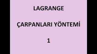 CALCULUSII LAGRANGE ÇARPANLARI YÖNTEMİ [upl. by Arabela]