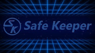 Safe Keeper 11mp4 [upl. by Hotchkiss]