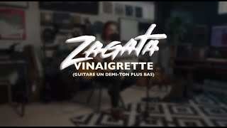 ZAGATA  Vinaigrette Acoustique [upl. by Winter322]