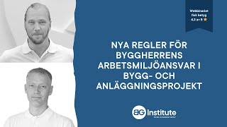 Nya regler för byggherrens arbetsmiljöansvar i bygg och anläggningsprojekt [upl. by Charron]