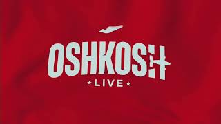 Oshkosh LIVE 2024 Day 3 part 2 [upl. by Attlee22]