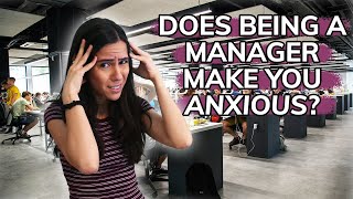 How to Handle Anxiety When Managing Employees [upl. by Harcourt440]