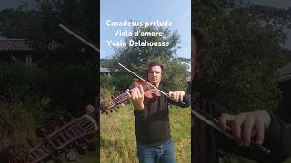 100daysofpractice 17 Henri Casadesus prélude viola damore Yvain Delahousse [upl. by Lauri]