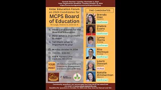 Voter Education forum on 2024 Candidate for MCPS Board of Education [upl. by Chalmer]