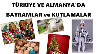 39DERS ALMANCA10sınıf 6ÜNİTE 12ders  Türkiye ve Almanyada bayramlar ve Kutlamalar [upl. by Fiertz549]