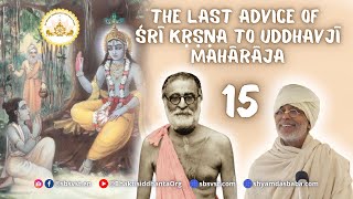 SBen241031 The last teachings of Bhagavan Śrī Kṛṣṇa to Uddhavjī Mahārāja 15 [upl. by Josefa]