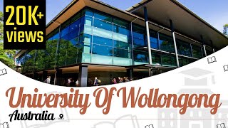 University of Wollongong Australia  Campus Tour  Ranking  Courses  Fees  EasyShikshacom [upl. by Amalberga491]