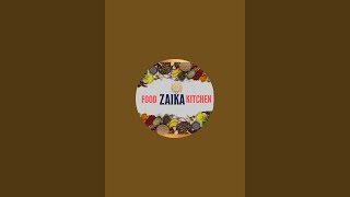 Food Zaika Kitchen is live [upl. by Htebzile]