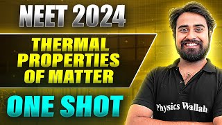 THERMAL PROPERTIES OF MATTER in 1Shot FULL CHAPTER COVERAGE ConceptsPYQs  Prachand NEET 2024 [upl. by Akital492]