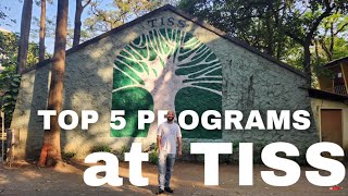 Top 5 Programs at TISS  You can apply for max 3 programs [upl. by Soisanahta]