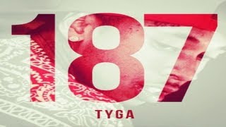 Tyga  95 Like Dat 187 Mixtape [upl. by Morna]