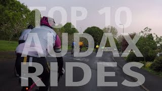 Top 10 Audax Rides in the UK  LONG DISTANCE CYCLING [upl. by Padegs]