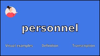 PERSONNEL  Meaning and Pronunciation [upl. by Anyat298]