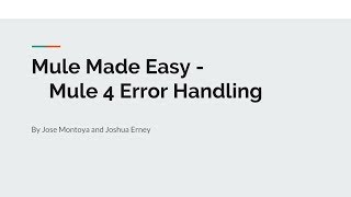 Mule 4 Error Handling [upl. by Sirred]