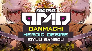 ANIMEOMO DanMachi  Heroic Desire Eiyuu Ganbou 英雄願望 〜アルゴイゥ卜 Edited [upl. by Taam]