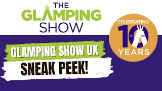 Quick Update from the Glamping Show UK🎪Sneak Peek amp BTS of Upcoming Videos [upl. by Yrellih700]