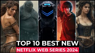 Top 10 New Netflix Original Series Released In 2024  Best Netflix Web Series 2024  Part 5 [upl. by Adin]