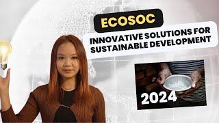 ECOSOC Youth Forum 2024  Innovative Solutions for Sustainable Development  FORTRAN [upl. by Ran]