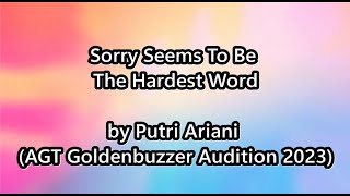 Putri Ariani AGT Golden Buzzer Sorry Seems To Be The Hardest WordLyricsLirikKaraoke [upl. by Kahn]